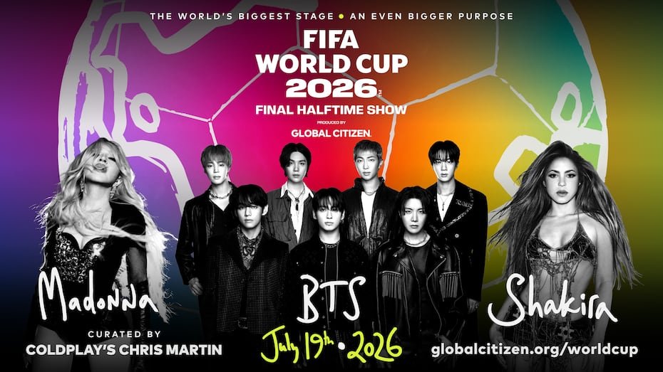 Fotografía cedida por la FIFA que muestra el cartel promocional con Shakira, Madonna y BTS quienes actuarán en la final del Mundial 2026, el próximo 19 de julio en Nueva York.